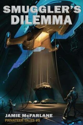 Cover of Smuggler's Dilemma