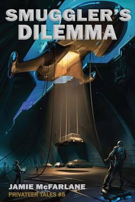 Book cover for Smuggler's Dilemma