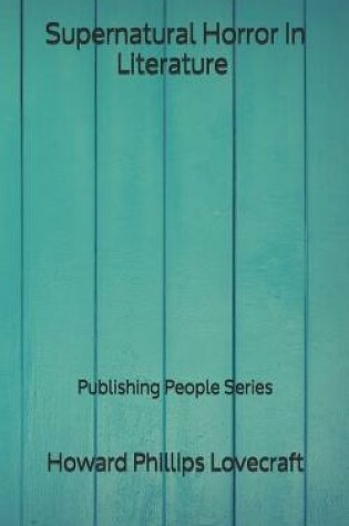 Cover of Supernatural Horror In Literature - Publishing People Series