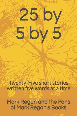 Book cover for 25 by 5 by 5