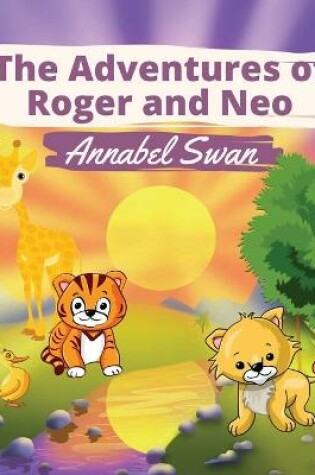 Cover of The Adventures of Roger and Neo