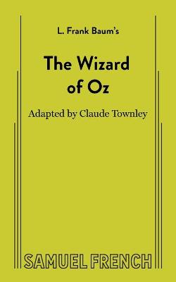 Book cover for The Wizard of Oz (Non-Musical)