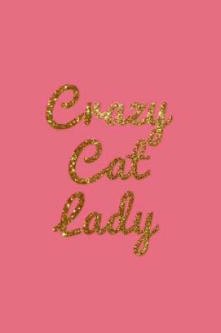 Cover of Crazy Cat Lady