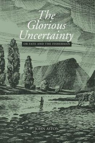 Cover of The Glorious Uncertainty
