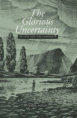 Book cover for The Glorious Uncertainty