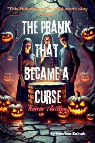 Cover of The Prank That Became A Curse