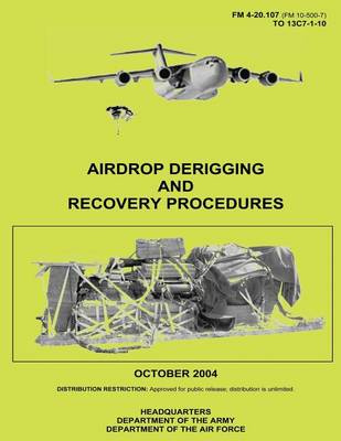 Book cover for Airdrop Derigging and Recovery Procedures (FM 4-20.107)