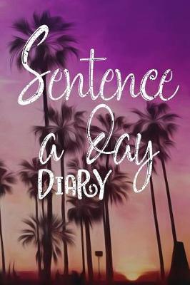 Book cover for Sentence a Day Diary