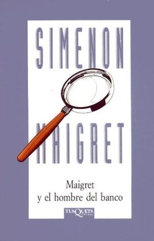 Book cover for Maigret y El Hombre del Banco