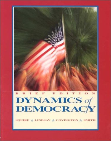 Book cover for Dynamics of Democracy: Brief Edition
