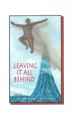 Book cover for Leaving It All Behind