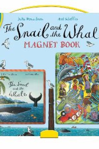 Cover of The Snail and the Whale Magnet Book