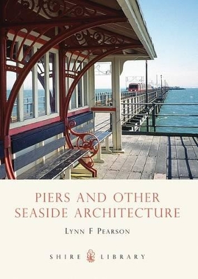 Book cover for Piers and Other Seaside Architecture