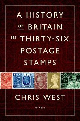 Book cover for A History of Britain in Thirty-Six Postage Stamps