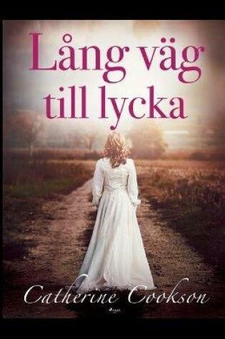 Cover of Lång väg till lyckan