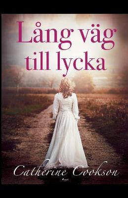 Book cover for Lång väg till lyckan