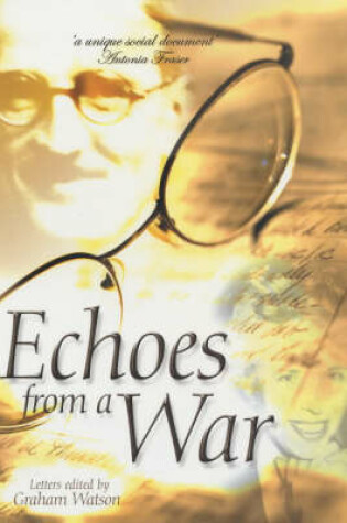 Cover of Echoes from a War