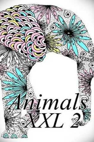 Cover of Animals XXL 2