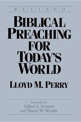 Book cover for Biblical Preaching for Today's World
