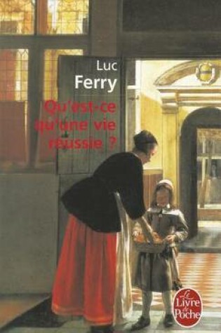 Cover of Qu'Est-CE Qu'Une Vie Reussie