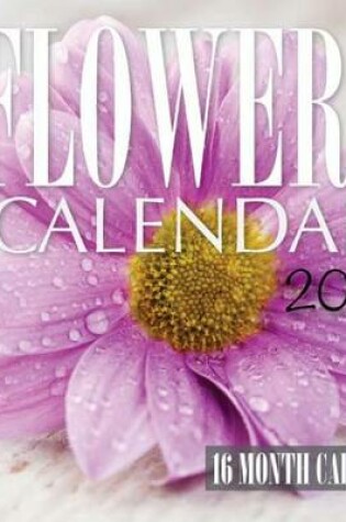 Cover of Flowers Calendar 2015