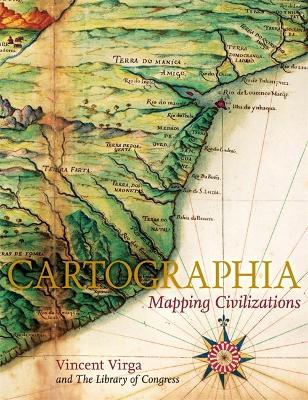 Book cover for Cartographia: Mapping Civilisations