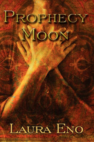 Cover of Prophecy Moon