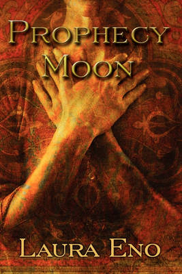 Book cover for Prophecy Moon