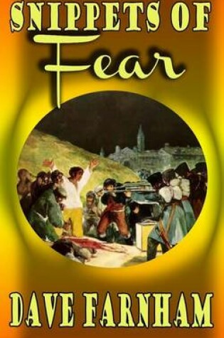 Cover of Snippets of Fear