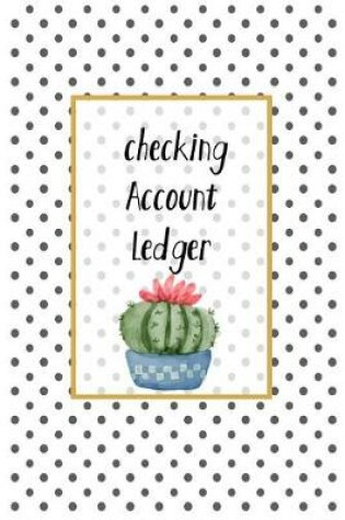 Cover of Checking Account Ledger