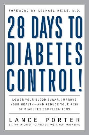 Cover of 28 Days to Diabetes Control!