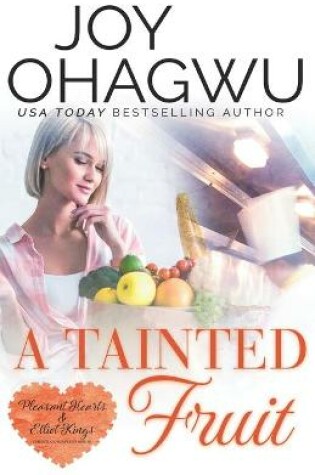 Cover of A Tainted Fruit