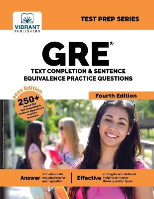 Book cover for GRE Text Completion and Sentence Equivalence Practice Questions (Fourth Edition)