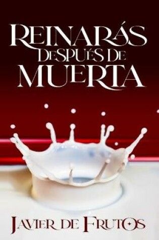 Cover of Reinaras despues de muerta