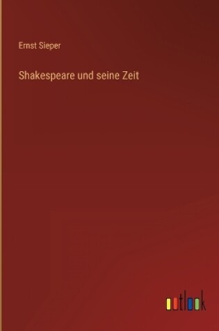 Cover of Shakespeare und seine Zeit