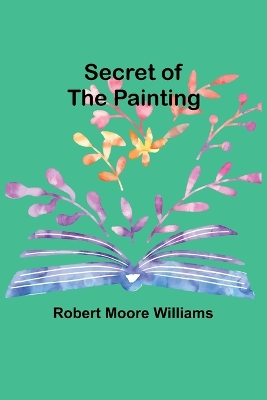 Book cover for Secret of the Painting