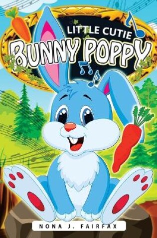 Cover of Little Cutie Bunny Poppy