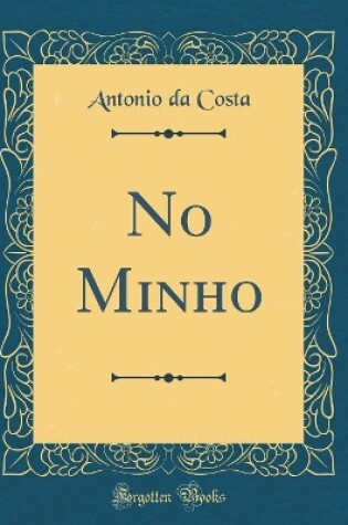 Cover of No Minho (Classic Reprint)