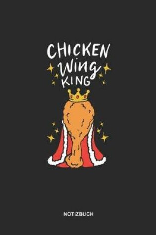 Cover of Notizbuch Chicken Wing King Linien