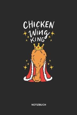 Book cover for Notizbuch Chicken Wing King Linien