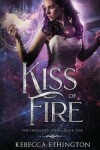 Book cover for Kiss Of Fire