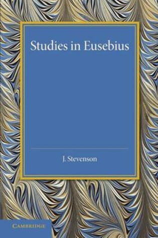 Cover of Studies in Eusebius