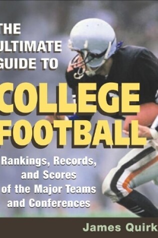 Cover of The Ultimate Guide to College Football