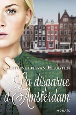 Cover of La Disparue D'Amsterdam