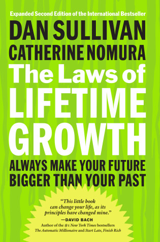 Cover of The Laws of Lifetime Growth: Always Make Your Future Bigger Than Your Past