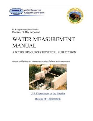 Book cover for Water Measurement Manual 3rd Edition, Revised Reprint