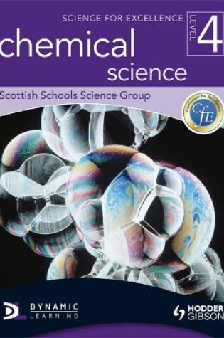 Cover of Science for Excellence Level 4: Chemical Science