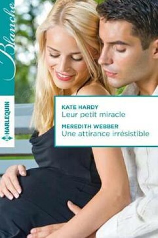 Cover of Leur Petit Miracle - Une Attirance Irresistible