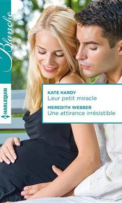 Book cover for Leur Petit Miracle - Une Attirance Irresistible