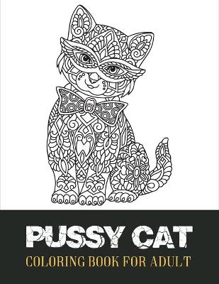 Book cover for pussy cat coloring book for adult